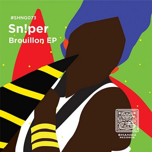 Sn!per - Brouillon EP [SHNG073]